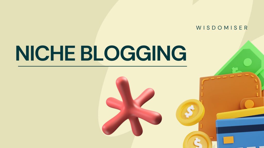 Niche Blogging vs. Multi-Topic Blogging